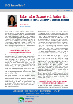 Linking India`s Northeast with Southeast Asia: Significance of
