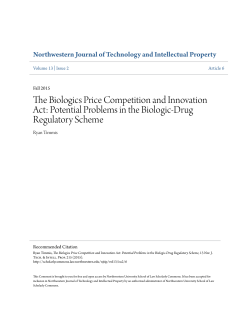 The Biologics Price Competition and Innovation Act: Potential