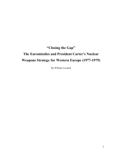 “Closing the Gap” The Euromissiles and President Carter`s Nuclear