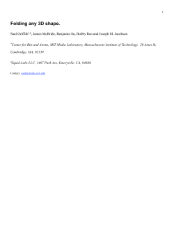 Folding any 3D shape.