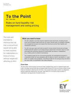 To the Point: Rules on fund liquidity risk management and swing