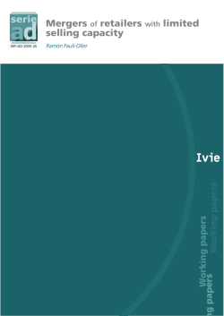 Mergers of retailers with limited selling capacity serie
