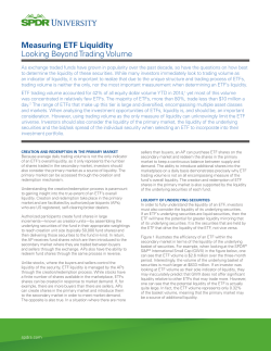 Measuring ETF Liquidity Looking Beyond Trading