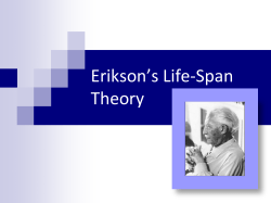 Erikson`s Life-Span Theory