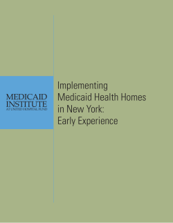 Implementing Medicaid Health Homes in New York: Early Experience