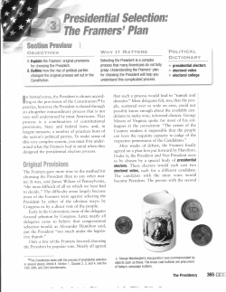 Chapter 13 Section 3: Presidential Selection: The