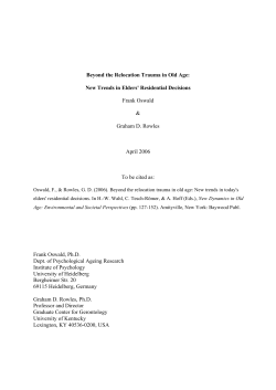 Beyond the relocation trauma in old age: New trends in today`s