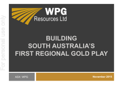 building south australia`s first regional gold play