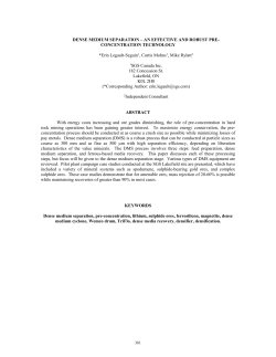 Dense Medium Separation - An Effective and Robust Pre