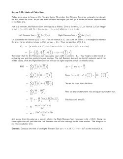 Section 5.2B: Limits of Finite Sum Today we`re going to focus on the