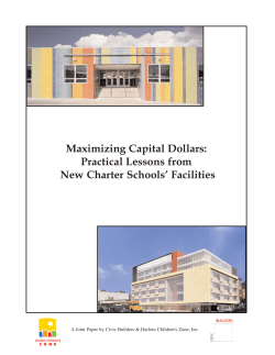 Practical Lessons from New Charter Schools` Facilities
