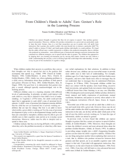 From Children`s Hands to Adults` Ears: Gesture`s Role in the