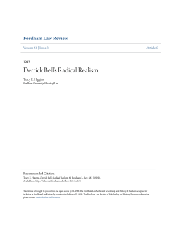 Derrick Bell`s Radical Realism - FLASH: The Fordham Law Archive