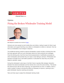 Fixing the Broken Wholesaler Training Model