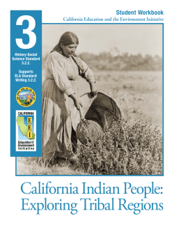 3.2.2.&mdash;California Indian People: Exploring Tribal Regions, Student