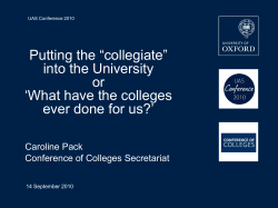 Putting the &ldquo;collegiate&rdquo; into the University or &bdquo;What have the colleges