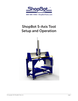 ShopBot 5-Axis Tool Setup and Operation