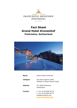 Fact Sheet Grand Hotel Kronenhof Pontresina, Switzerland