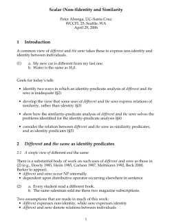 Identity and Similarity 1 Introduction 2 Different and the same as