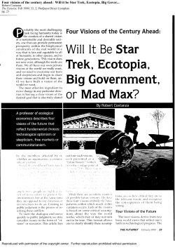 Four visions of the century ahead: Will it be Star Trek, Ecotopia, Big