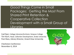 Good Things Come in Small Packages: Getting the Most From