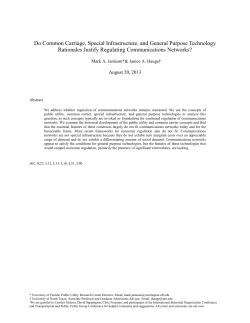 Do Common Carriage, Special Infrastructure, and General Purpose