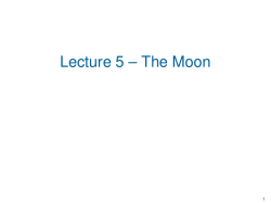Lecture 5 &ndash; The Moon