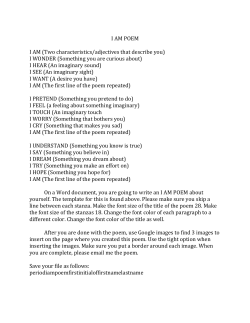 I AM POEM I AM (Two characteristics/adjectives that describe you) I