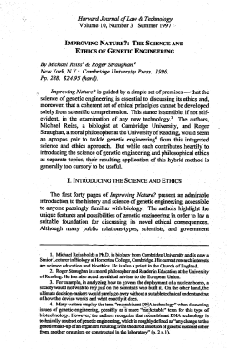 IMPROVING NATURE?: THE SCIENCE AND ETHICS OF GENETIC