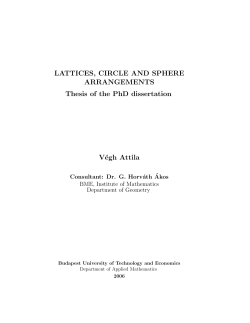 LATTICES, CIRCLE AND SPHERE ARRANGEMENTS Thesis of the