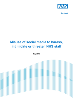 Misuse of the social media to harass, intimidate or