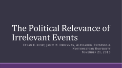 The Political Relevance of Irrelevant Events