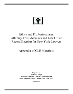 Ethics and Professionalism: Attorney Trust Accounts