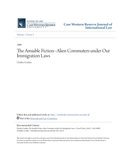 The Amiable Fiction--Alien Commuters under Our Immigration Laws