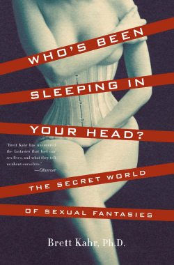 Who`s Been Sleeping in Your Head: The Secret