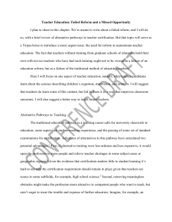 Teacher Education: Failed Reform and a Missed - Show