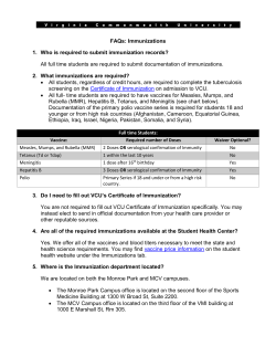 FAQs: Immunizations 1. Who is required to submit immunization