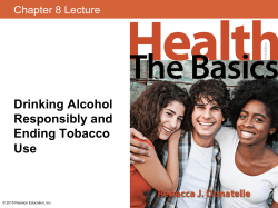 Drinking Alcohol Responsibly and Ending Tobacco Use