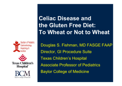 Celiac Disease and the Gluten Free Diet