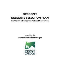 OREGON`S DELEGATE SELECTION PLAN