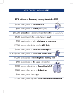 How $7.50 compares - Office of the General Assembly