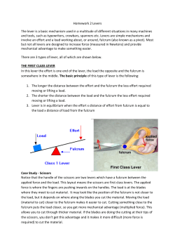 Homework 2 Levers The lever is a basic mechanism used in a