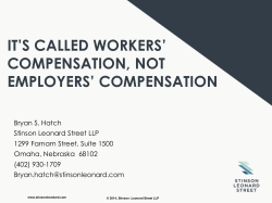 IT`S CALLED WORKERS` COMPENSATION, NOT EMPLOYERS