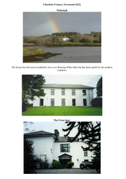 Charlotte Frances Townsend [422] Whitehall The house has the