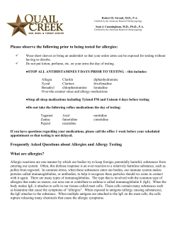 Please observe the following prior to being tested for allergies