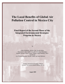 The Local Benefits of Global Air Pollution Control in Mexico City The