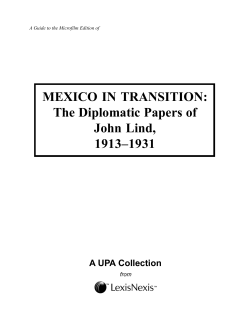 Mexico In Transition: The Diplomatic Papers of John Lind