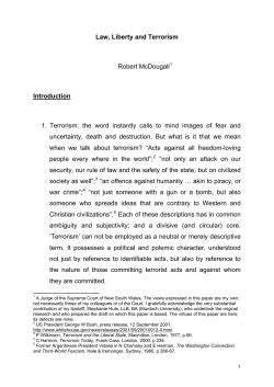 Law, Liberty and Terrorism Robert McDougall Introduction 1
