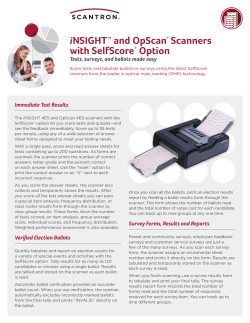 iNSIGHTTM and OpScan&reg; Scanners with SelfScore&reg; Option
