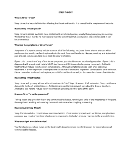 STREP THROAT What is Strep Throat?